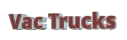 Vac Trucks